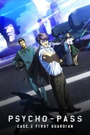 Psycho-Pass: Sinners of the System – Case.2 First Guardian 2019 on netflix