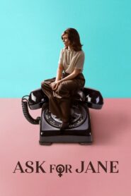 Ask for Jane 2019 on netflix