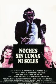 Nights Without Moons and Suns 1984 on netflix