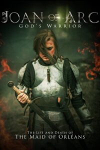 Joan of Arc: God’s Warrior 2015 on netflix