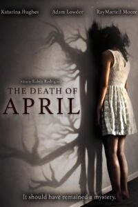 The Death of April 2022 on netflix