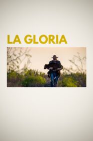 La Gloria 2024 on netflix