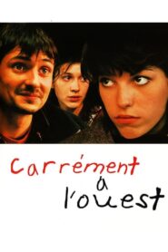 Carrément à l’ouest 2001 on netflix