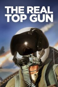 The Real Top Gun 2022 on netflix