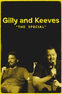 Gilly and Keeves: The Special 2022 on netflix