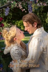 Helene, die wahre Braut 2020 on netflix