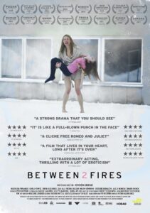 Between 2 Fires 2010 on netflix
