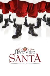 Becoming Santa 2011 on netflix