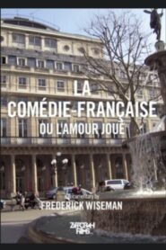 La Comédie-Française ou L’amour joué 1996 on netflix