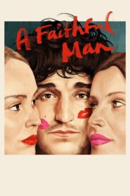 A Faithful Man 2018 on netflix