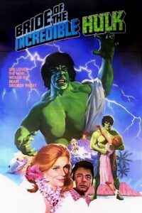Bride of the Incredible Hulk 1980 on netflix