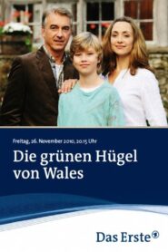 Die grünen Hügel von Wales 2010 on netflix