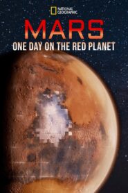 Mars: One Day on the Red Planet 2020 on netflix