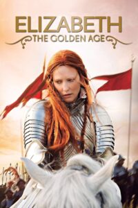 Elizabeth: The Golden Age 2007 on netflix