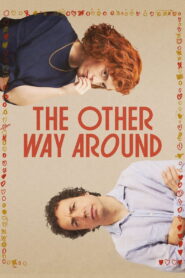 The Other Way Around 2024 on netflix