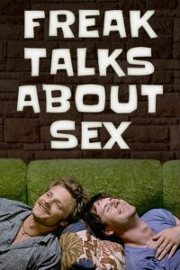 Freak Talks About Sex 1999 on netflix