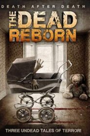 The Dead Reborn 2013 on netflix