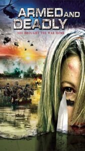 Armed and Deadly 2011 on netflix