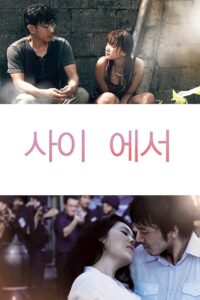 In Between 2012 on netflix
