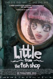 Little from the Fish Shop 2015 on netflix