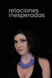 Relaciones inesperadas 2014 on netflix