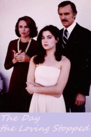 The Day the Loving Stopped 1981 on netflix