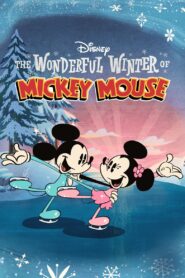 The Wonderful Winter of Mickey Mouse 2022 on netflix