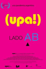 (upa) una pandemia argentina 2021 on netflix