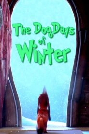 The Dog Days of Winter 2019 on netflix