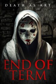 End of Term 2021 on netflix