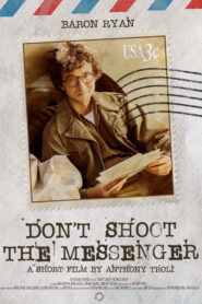Don’t Shoot the Messenger 2023 on netflix