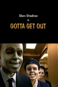 Gotta Get Out 1995 on netflix