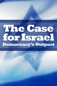 The Case for Israel: Democracy’s Outpost 2009 on netflix