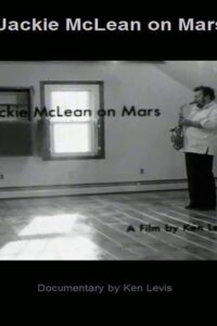 Jackie McLean on Mars 1980 on netflix