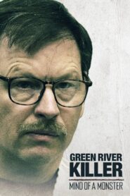The Green River Killer: Mind of a Monster 2020 on netflix