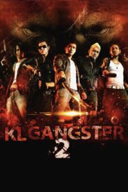 KL Gangster 2 2013 on netflix