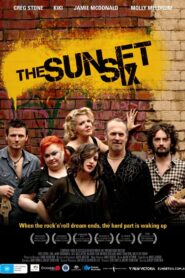The Sunset Six 2013 on netflix