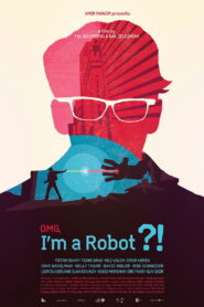 OMG, I’m a Robot! 2015 on netflix