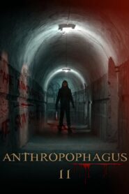 Anthropophagus II 2023 on netflix