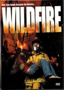 Wild Fire 2003 on netflix