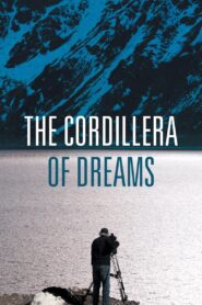 The Cordillera of Dreams 2019 on netflix