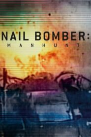 Nail Bomber: Manhunt 2021 on netflix