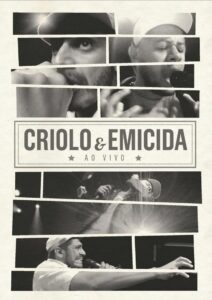 Criolo & Emicida – Ao Vivo 2013 on netflix