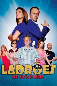 Ladrões de Tuta e Meia 2019 on netflix