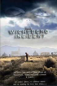 The Wicksboro Incident 2003 on netflix