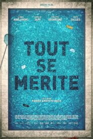 Tout se mérite 2020 on netflix