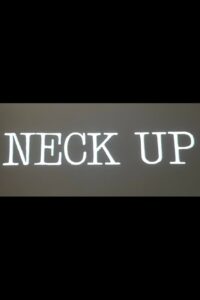 Neck Up 1995 on netflix