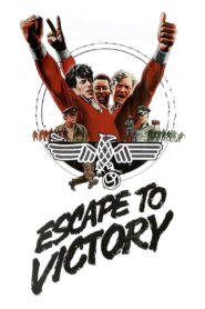 Escape to Victory 1981 on netflix
