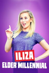 Iliza Shlesinger: Elder Millennial 2018 on netflix