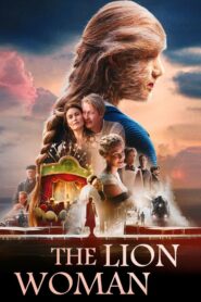 The Lion Woman 2016 on netflix